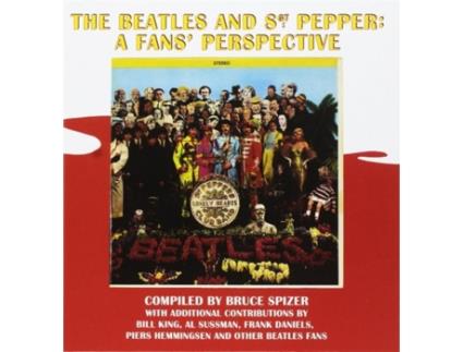 Livro the beatles and sgt. pepper: a fans' perspective de bruce spizer (inglês)