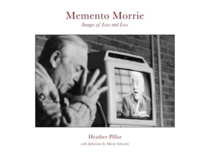 Livro Memento Morrie De Heather Pillar (inglês - Capa Dura)