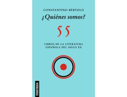 Livro ¿Quiénes Somos? de Constantino Bértolo (Espanhol)