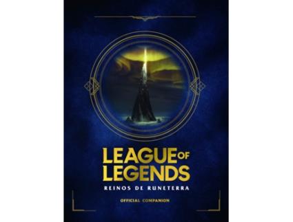Livro League Of Legends. Reinos De Runaterra de Inc Riot Games Merchandise (Espanhol)