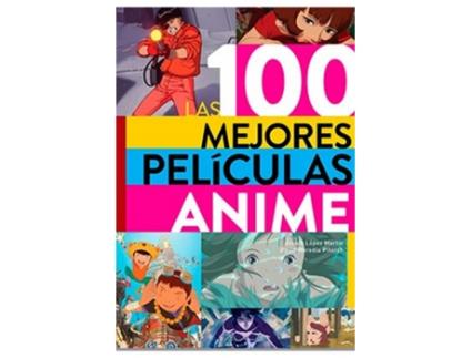 Livro 100 Mejores Peliculas Anime,Las de David Heredia Pitarch (Espanhol)