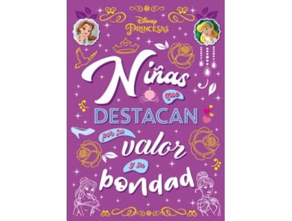 Livro Princesas. Niñas Que Destacan Por Su Valor Y Su Bondad de Disney (Espanhol)