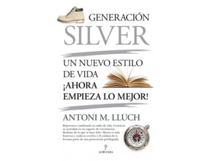 Livro Generación Silver de Antoni M. Lluch (Espanhol)