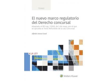 Livro El Nuevo Marco Regulatorio Del Derecho Concursal de Alfredo Areoso Casal (Espanhol)