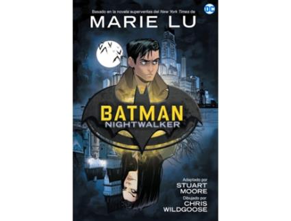 Livro Batman Nightwalker de Marie Lu (Espanhol)