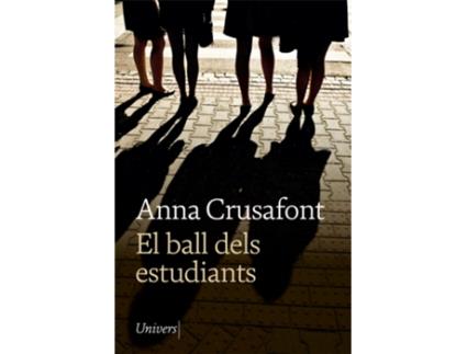 Livro El Ball Dels Estudiants de Anna Crusafont (Catalão)