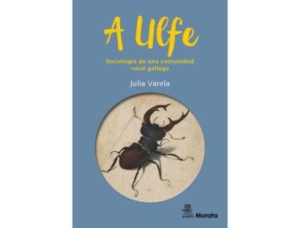 Livro A Ulfe. Sociología De Una Comunidad Rural Gallega de Julia Varela (Espanhol)