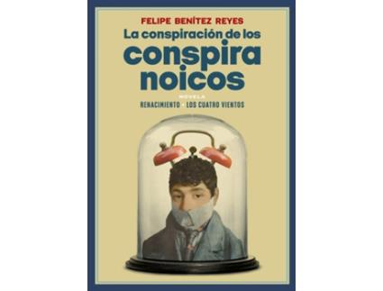 Livro La Conspiración De Los Conspiranoicos de Felipe Benítez Reyes (Espanhol)
