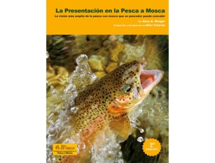 Livro Presentación En La Pesca Mosca de Gary A. Borger (Espanhol)