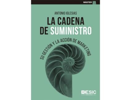 Livro La Cadena De Suministro de Antonio Iglesias López (Espanhol)
