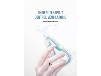 Livro Oxigenoterapia Y Control Ventilatorio de Ceballos Atienza Rafael (Español)