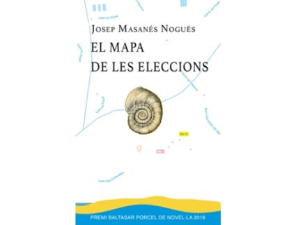 Livro El Mapa De Les Eleccions de Josep Masanés Nogués (Catalão)