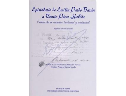 Livro Epistolario De Emilia Pardo Bazán A Benito Pérez Galdós de Ermitas Penas (Espanhol)
