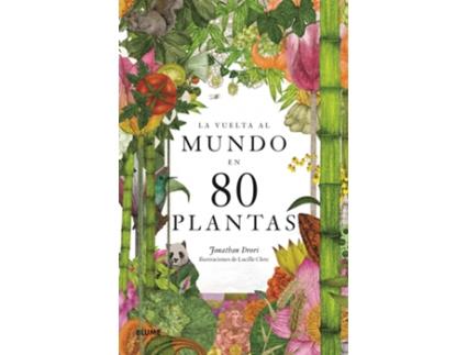 Livro La Vuelta Al Mundo En 80 Plantas de Jonathan Drori (Español)