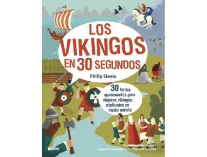 Livro 30 Segundos Los Vikingos de Philip Steele (Espanhol)
