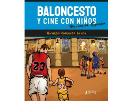 Livro Baloncesto Y Cine Con Niños de Ricardo Gorgues Lluch (Espanhol)