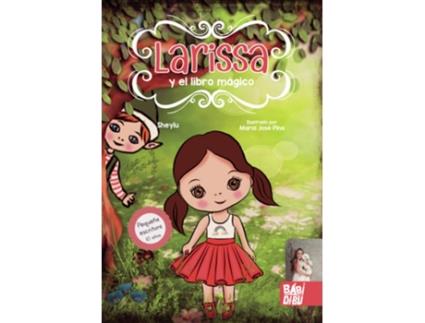 Livro Larissa Y El Libro Mágico de Sheylu (Espanhol)