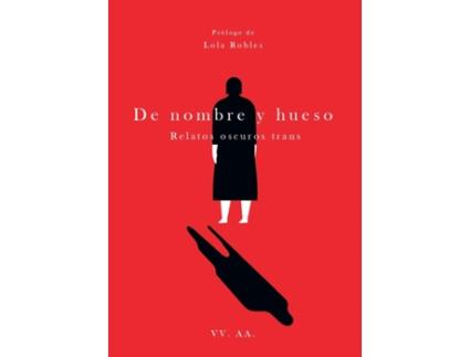 Livro De Nombre Y Hueso de 9788466427609VVAA (Espanhol)
