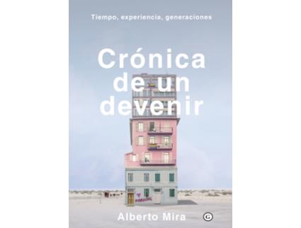 Livro Crónica De Un Devenir de Mira Alberto (Espanhol)