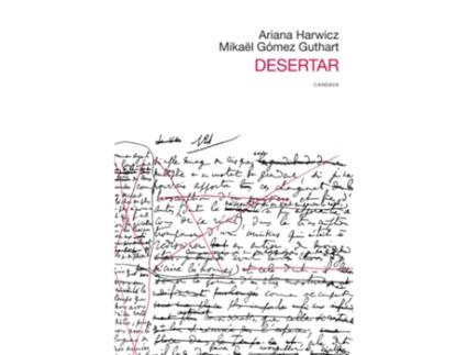 Livro Desertar de Gómez Guthart Mikaël (Espanhol)
