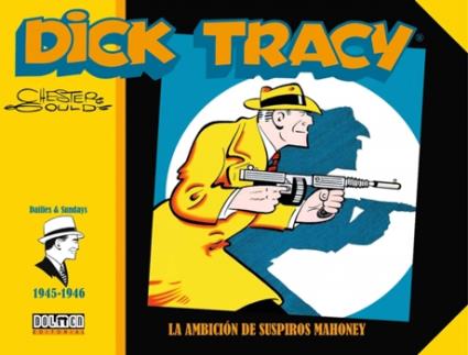 Livro Dick Tracy 1945-1946 La Ambicion De Suspiros Mahoney de Chester Gould (Espanhol)