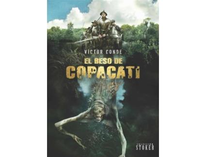Livro El Beso De Copacati de VICTOR CONDE (Espanhol)