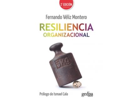 Livro Resiliencia Organizacional de Fernando Véliz Montero (Espanhol)