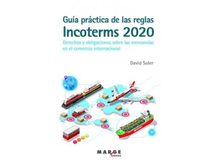 Livro Guia Practica De Las Reglas Incoterms 2020 de David Soler (Espanhol)
