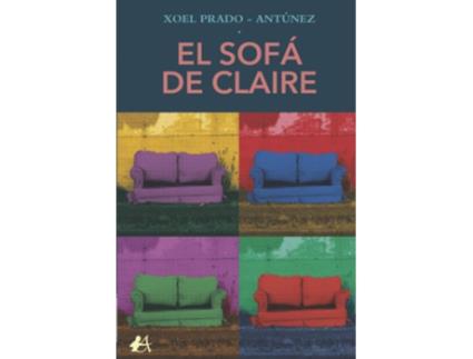 Livro El Sofá De Claire de Xoel Prado-Antúnez (Espanhol)