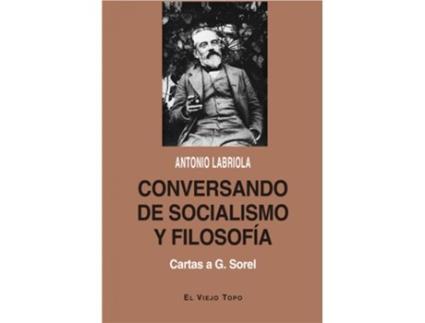 Livro Conversando De Socialismo Y Filosofía de Antonio Labriola (Español)