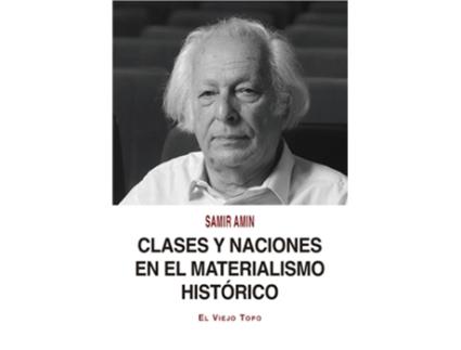 Livro Clases Y Naciones En El Materialismo Histórico de Samir Amin (Espanhol)