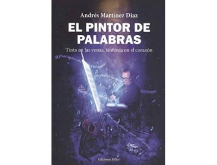 Livro El Pintor De Palabras de Andres Martínez Díaz (Espanhol)