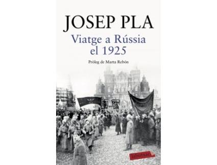 Livro Viatge A Rússia El 1925 de Josep Pla (Catalão)