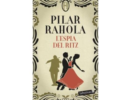 Livro LEspia Del Ritz de Pilar Rahola (Catalão)