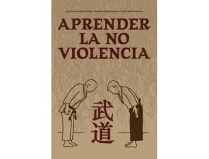 Livro Aprender La No Violencia de José Santos Nalda Albiac (Espanhol)