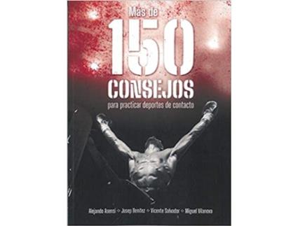 Livro 150 Consejos Para Practicar Deportes De Contacto de Alejandro Asensi (Espanhol)