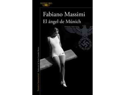 Livro El Ángel De Múnich de Fabiano Massimi (Español)