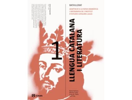 Livro Llengua Catala I Literatura 1R Batxillerat Edición Revisada de VVAA (Catalão)