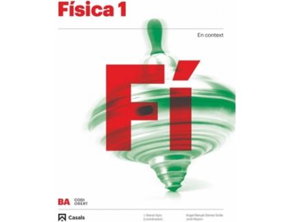 Livro Física 1R.Batxillerat. Código Abierto 2019 de VVAA (Catalão)