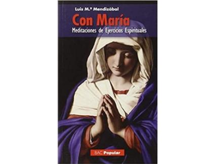 Livro Con María de Luis María Mendizábal Ostolaza (Espanhol)