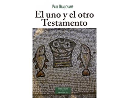 Livro El Uno Y El Otro Testamento de Paul Beauchamp (Espanhol)