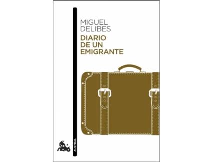 Livro Diario De Un Emigrante de Miguel Delibes (Espanhol)