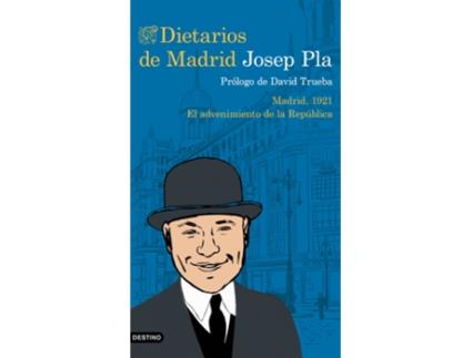 Livro Dietarios De Madrid de Josep Pla (Espanhol)