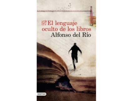 Livro El Lenguaje Oculto De Los Libros de Alfonso Del Río (Espanhol)