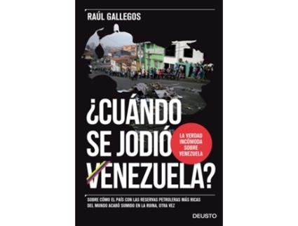 Livro ¿Cuando Se Jodio Venezuela? de Raul Gallegos (Espanhol)