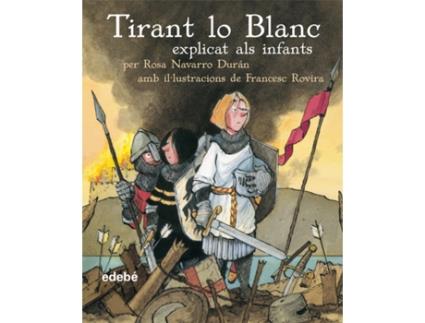 Livro Tirant Lo Blanc de Joanot Martorell (Catalão)