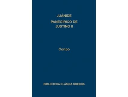 Livro Juanide Panegirico Justino Ii de Flavio Cresconio Coripo (Español)
