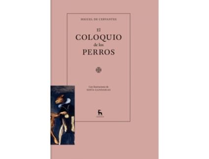 Livro El Coloquio De Los Perros de Miguel De Cervantes (Español)