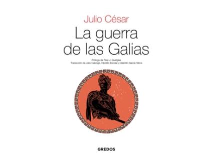 Livro La Guerra De Las Galias de César Julio (Espanhol)