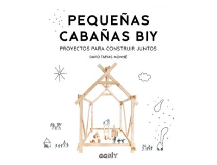 Livro Pequeñas Cabañas Biy de David Tapias Monné (Espanhol)